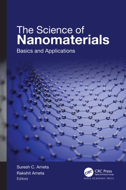 The Science of Nanomaterials : Basics and Applications, PDF eBook