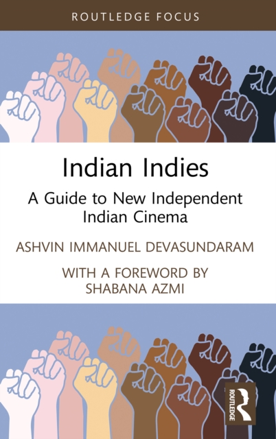Indian Indies : A Guide to New Independent Indian Cinema, PDF eBook