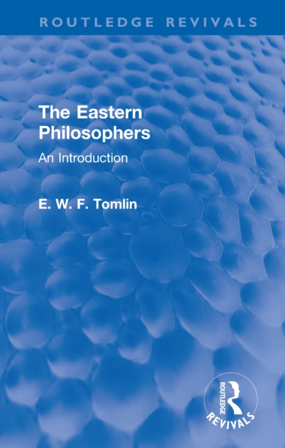 The Eastern Philosophers : An Introduction, PDF eBook