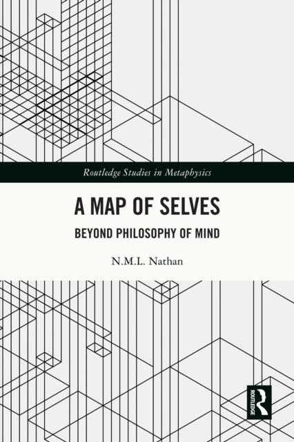 A Map of Selves : Beyond Philosophy of Mind, PDF eBook