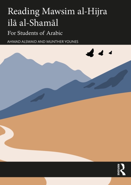 Reading Mawsim al-Hijra ila al-Shamal : For Students of Arabic, EPUB eBook