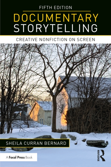 Documentary Storytelling : Creative Nonfiction on Screen, PDF eBook