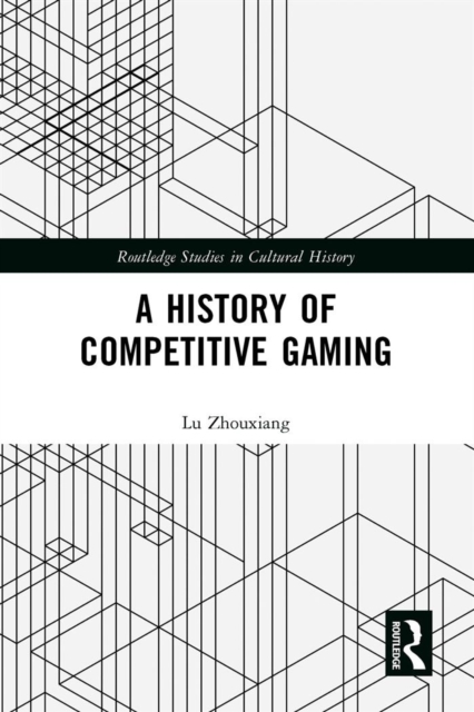A History of Competitive Gaming, EPUB eBook