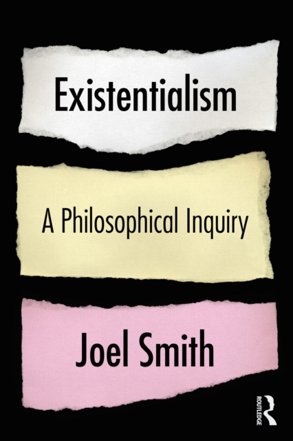 Existentialism: A Philosophical Inquiry, EPUB eBook