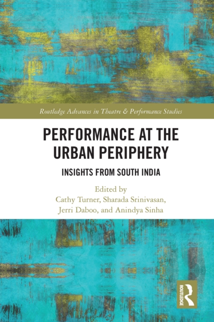 Performance at the Urban Periphery : Insights from South India, EPUB eBook
