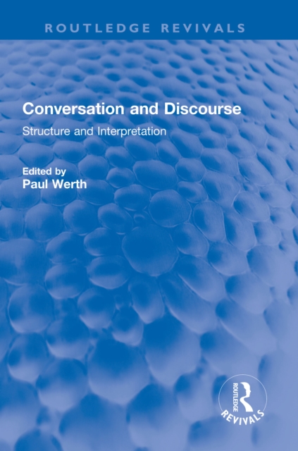 Conversation and Discourse : Structure and Interpretation, EPUB eBook