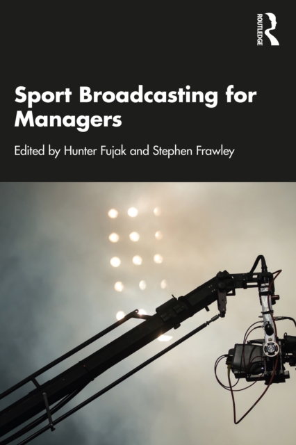 Sport Broadcasting for Managers, EPUB eBook