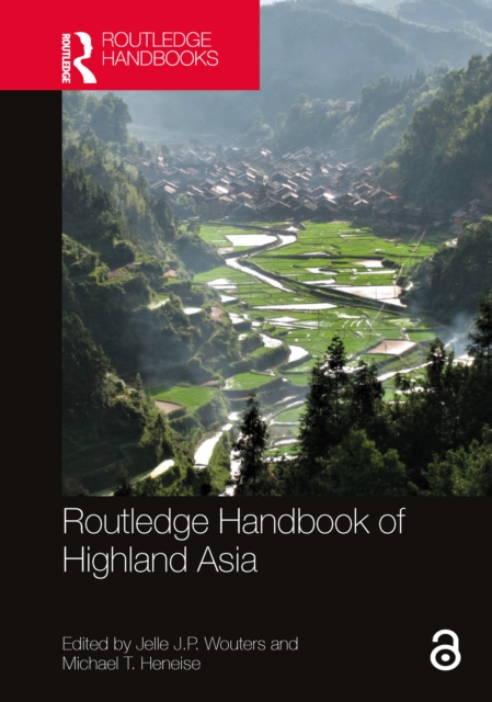 Routledge Handbook of Highland Asia, PDF eBook