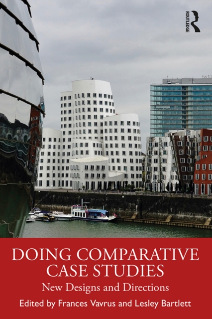 Doing Comparative Case Studies : New Designs and Directions, PDF eBook