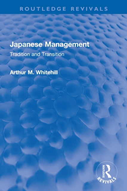Japanese Management : Tradition and Transition, PDF eBook