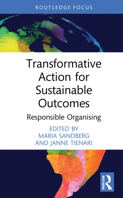 Transformative Action for Sustainable Outcomes : Responsible Organising, PDF eBook