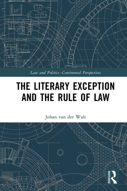 The Literary Exception and the Rule of Law, PDF eBook