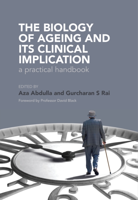 The Biology of Ageing : A Practical Handbook, PDF eBook
