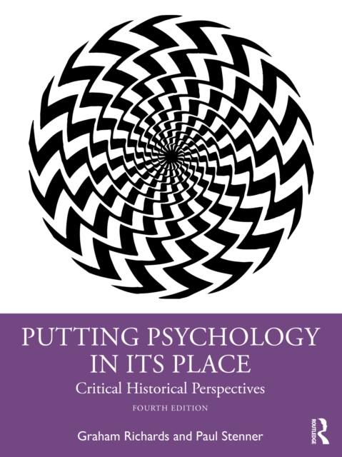 Putting Psychology in its Place : Critical Historical Perspectives, PDF eBook