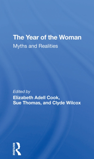 The Year Of The Woman : Myths And Realities, PDF eBook