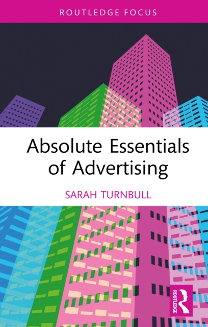 Absolute Essentials of Advertising, PDF eBook