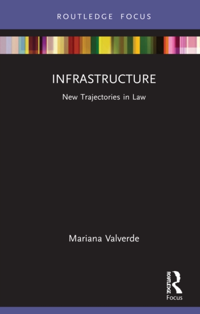 Infrastructure : New Trajectories in Law, PDF eBook