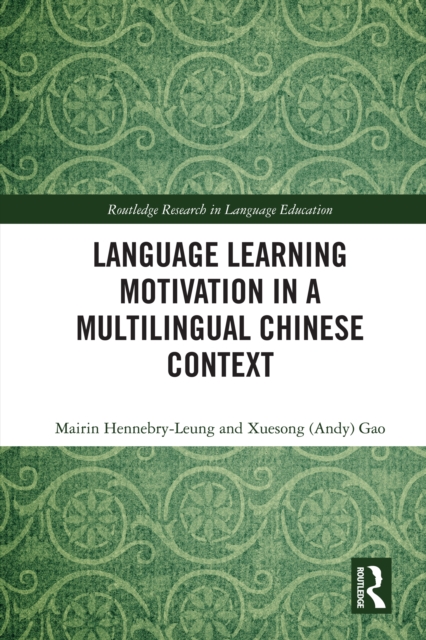 Language Learning Motivation in a Multilingual Chinese Context, EPUB eBook