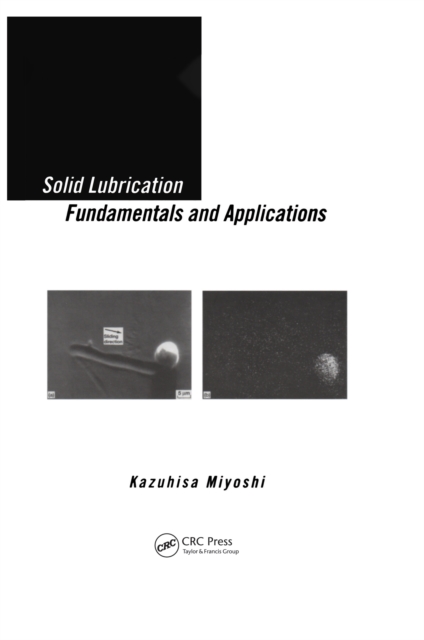 Solid Lubrication Fundamentals and Applications, EPUB eBook