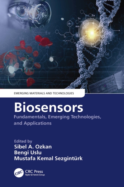 Biosensors : Fundamentals, Emerging Technologies, and Applications, EPUB eBook