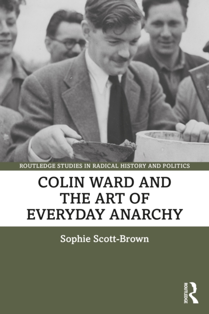 Colin Ward and the Art of Everyday Anarchy, EPUB eBook
