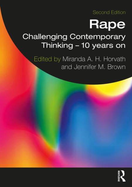 Rape : Challenging Contemporary Thinking - 10 Years On, PDF eBook