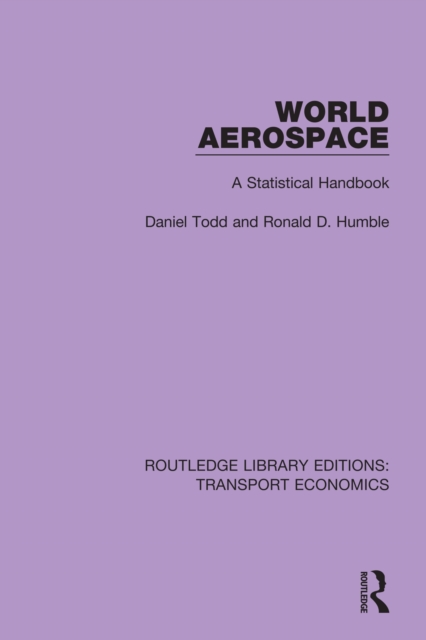 World Aerospace : A Statistical Handbook, PDF eBook