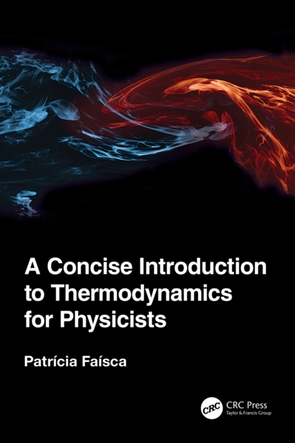 A Concise Introduction to Thermodynamics for Physicists, PDF eBook