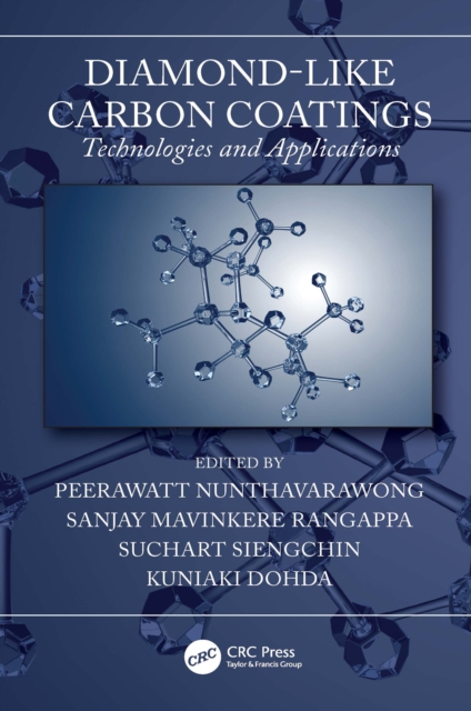Diamond-Like Carbon Coatings : Technologies and Applications, EPUB eBook