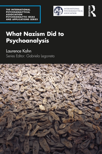 What Nazism Did to Psychoanalysis, PDF eBook