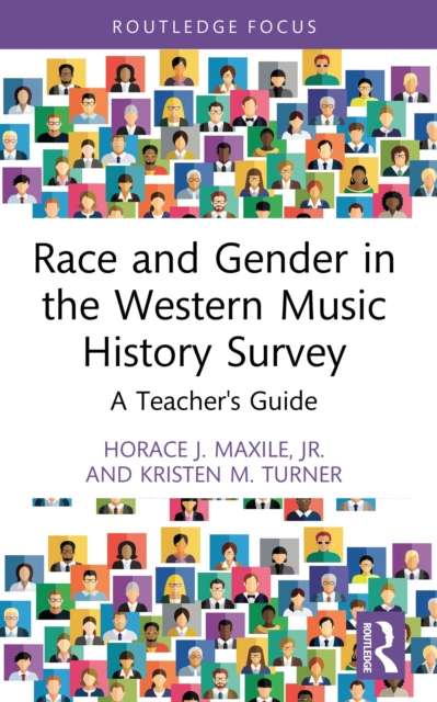 Race and Gender in the Western Music History Survey : A Teacher's Guide, EPUB eBook