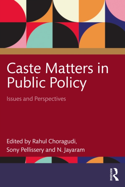 Caste Matters in Public Policy : Issues and Perspectives, PDF eBook