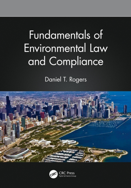 Fundamentals of Environmental Law and Compliance, EPUB eBook