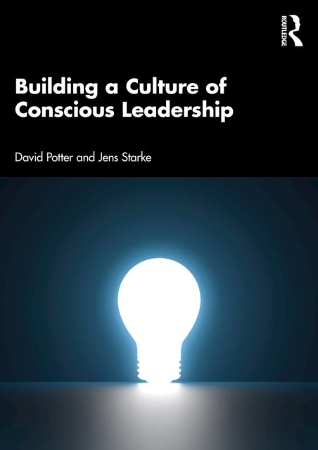 Building a Culture of Conscious Leadership, EPUB eBook