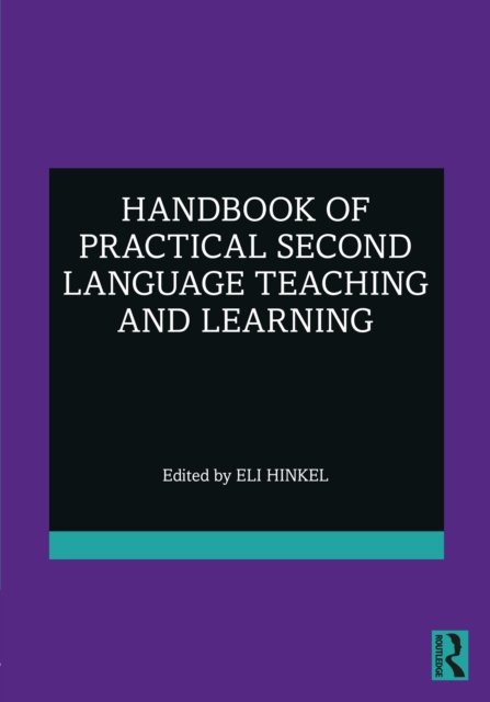 Handbook of Practical Second Language Teaching and Learning, PDF eBook