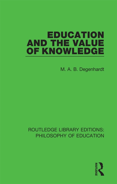 Education and the Value of Knowledge, EPUB eBook