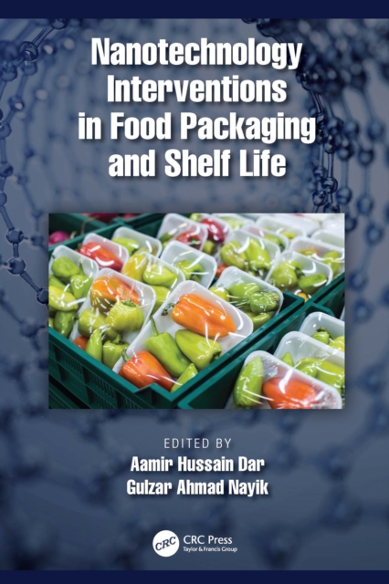 Nanotechnology Interventions in Food Packaging and Shelf Life, EPUB eBook