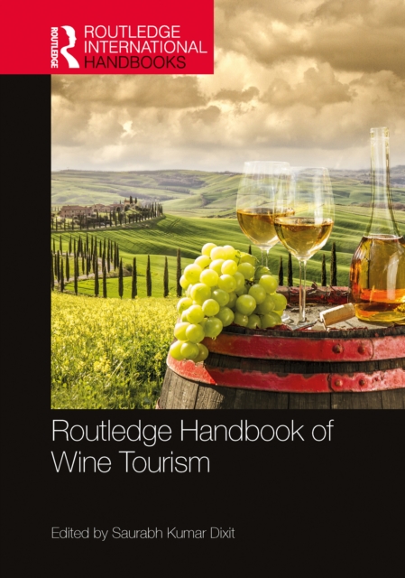 Routledge Handbook of Wine Tourism, EPUB eBook