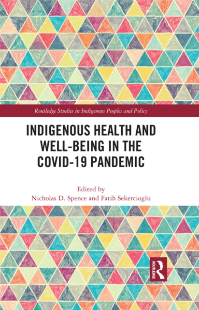 Indigenous Health and Well-Being in the COVID-19 Pandemic, PDF eBook