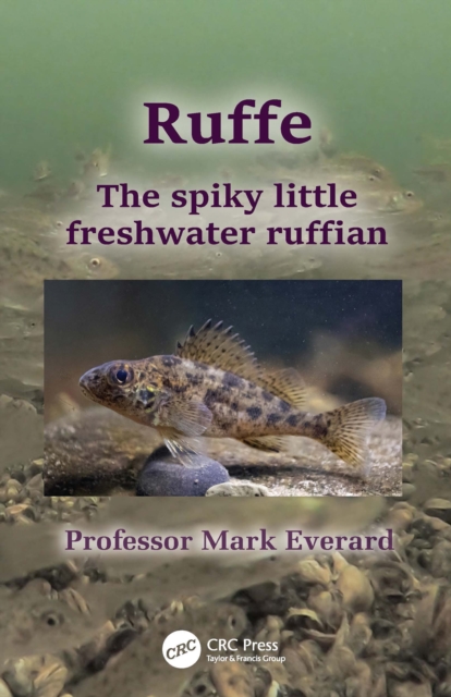 Ruffe : The spiky little freshwater ruffian, PDF eBook