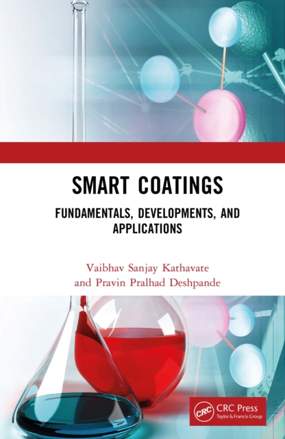 Smart Coatings : Fundamentals, Developments, and Applications, EPUB eBook