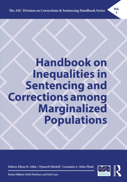 Handbook on Inequalities in Sentencing and Corrections among Marginalized Populations, PDF eBook