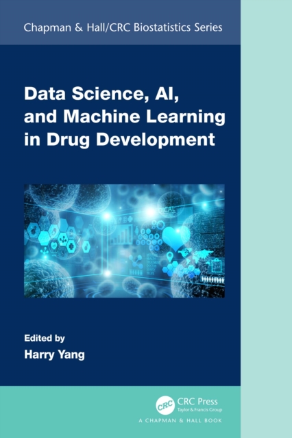 Data Science, AI, and Machine Learning in Drug Development, PDF eBook