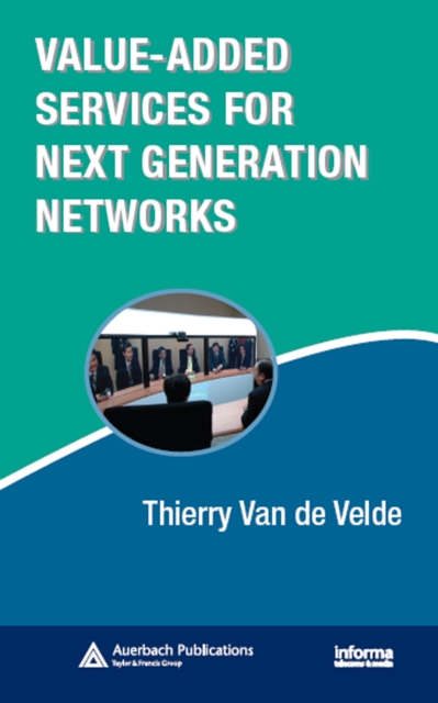 Value-Added Services for Next Generation Networks, EPUB eBook