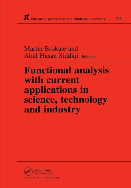 Functional Analysis with Current Applications in Science, Technology and Industry, PDF eBook