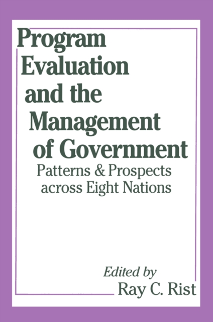 Program Evaluation and the Management of Government, PDF eBook