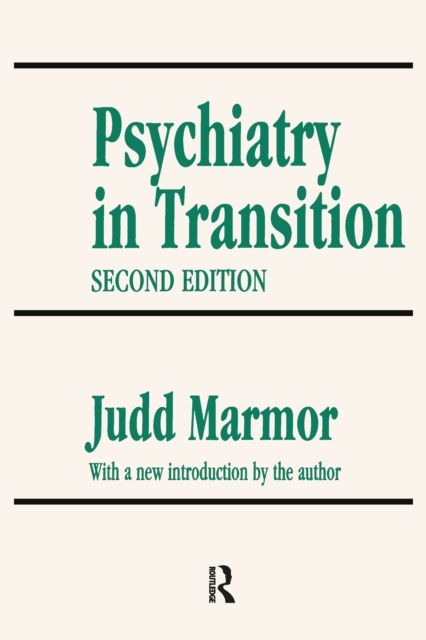 Psychiatry in Transition, PDF eBook