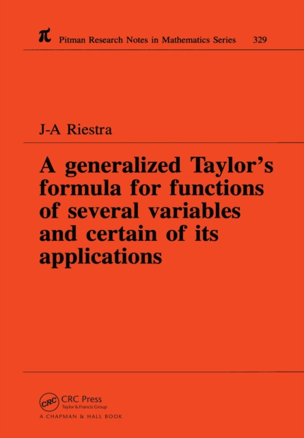 A Generalized Taylor's Formula for Functions of Several Variables and Certain of its Applications, EPUB eBook