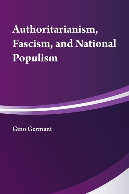 Authoritarianism, National Populism and Fascism, EPUB eBook