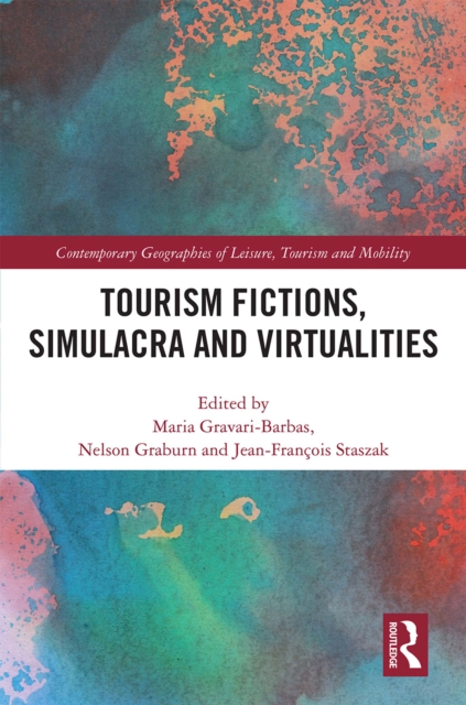 Tourism Fictions, Simulacra and Virtualities, EPUB eBook